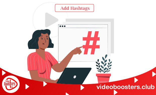Add Hashtags To Increase Traffic On YouTube