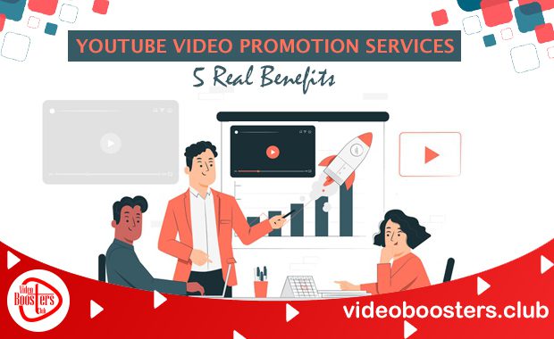 YouTube Video Promotion Service: 5 Real Benefits (2023)