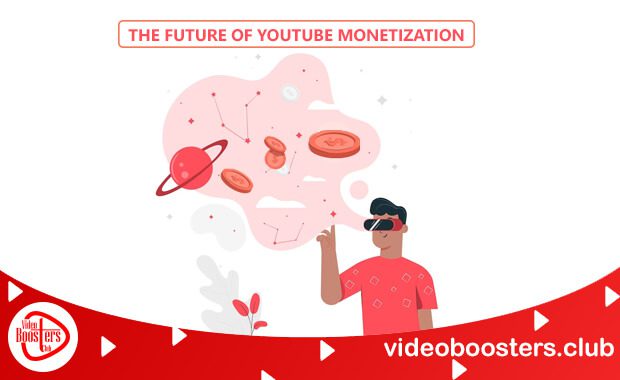 The Future of YouTube Monetization