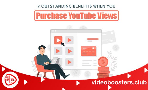 7 Outstanding Benefits When You Purchase YouTube Views (2023)